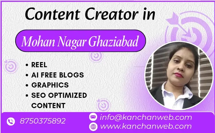 content creator in mohan nagar ghaziabad